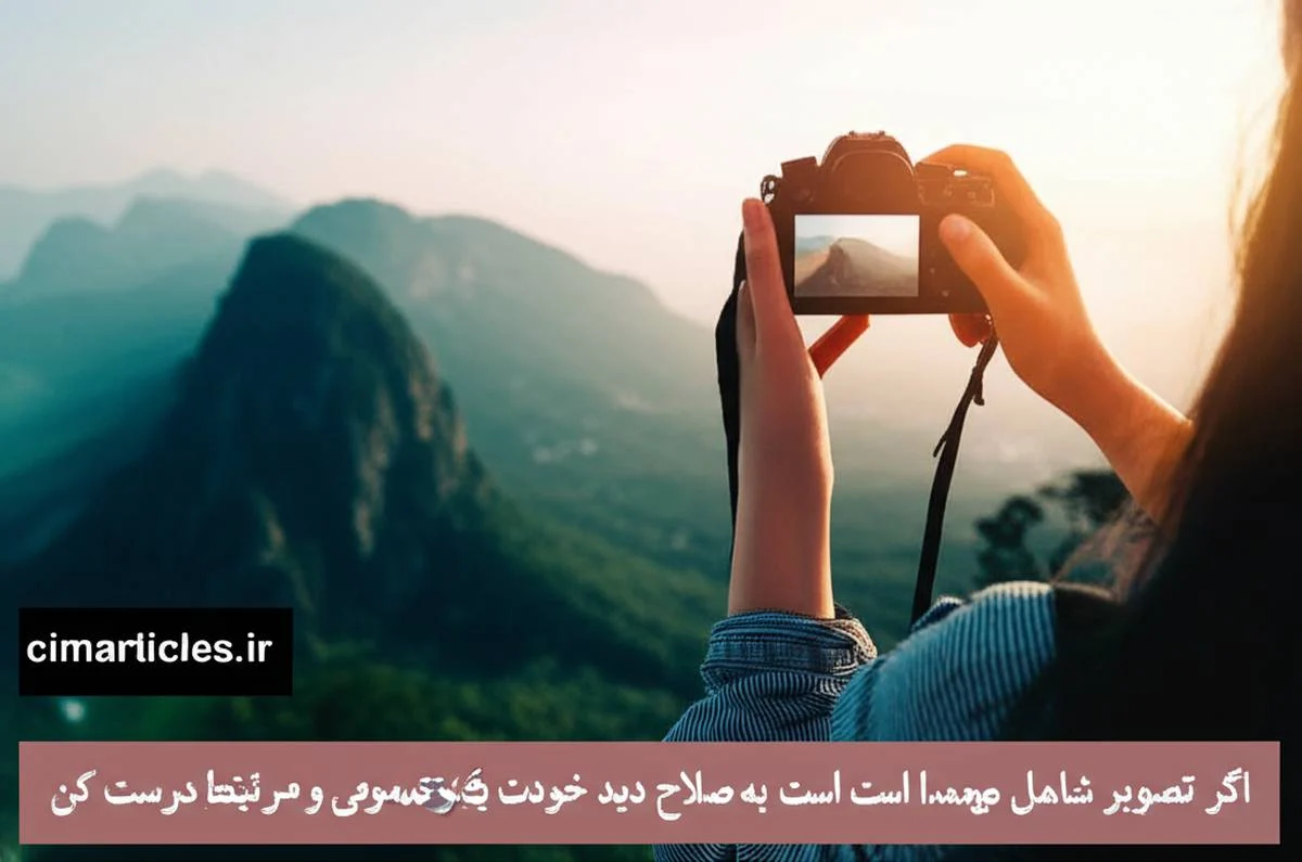 9 نکته برای عکاسی سفر حرفه ای: راهنمای کامل